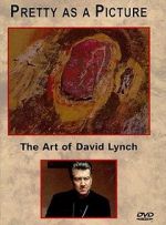 Watch Pretty as a Picture: The Art of David Lynch 0123movies