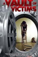 Watch A Vault of Victims 0123movies