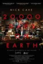 Watch 20,000 Days on Earth 0123movies