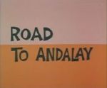 Watch Road to Andalay (Short 1964) 0123movies