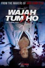 Watch Wajah Tum Ho 0123movies