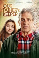 Watch Our Father\'s Keeper 0123movies