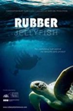 Watch Rubber Jellyfish 0123movies