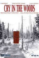 Watch Cry in the Woods 0123movies