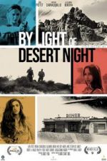 Watch By Light of Desert Night 0123movies