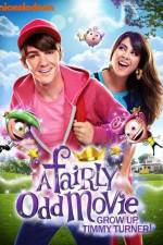 Watch A Fairly Odd Movie Grow Up Timmy Turner 0123movies