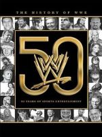 Watch The History of WWE: 50 Years of Sports Entertainment 0123movies