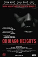 Watch Chicago Heights 0123movies