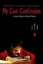 Watch My Last Confession 0123movies