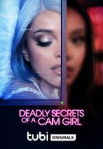 Deadly Secrets of a Cam Girl 0123movies