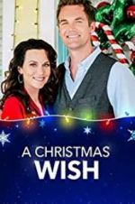 Watch A Christmas Wish 0123movies