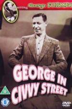 Watch George in Civvy Street 0123movies