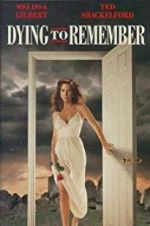 Watch Dying to Remember 0123movies