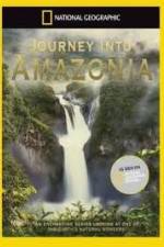 Watch National.Geographic: Journey into Amazonia - Waterworlds 0123movies