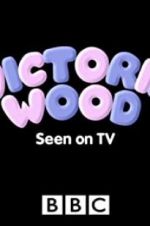 Watch Victoria Wood: Seen on TV 0123movies