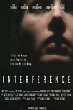 Watch Interference 0123movies