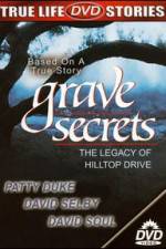 Watch Grave Secrets The Legacy of Hilltop Drive 0123movies