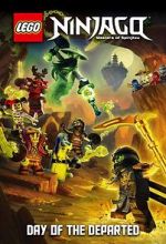 Watch Ninjago: Masters of Spinjitzu - Day of the Departed 0123movies