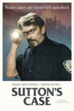 Watch Sutton\'s Case 0123movies