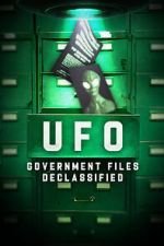 Watch UFO Government Files Declassified 0123movies