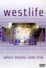 Watch Westlife: Where Dreams Come True 0123movies