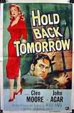 Watch Hold Back Tomorrow 0123movies