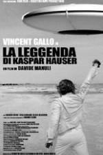 Watch The Legend of Kaspar Hauser 0123movies