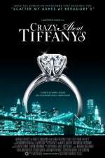 Watch Crazy About Tiffany's 0123movies