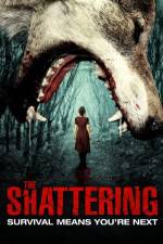 Watch The Shattering 0123movies