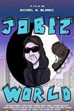 Watch Jobe\'z World 0123movies