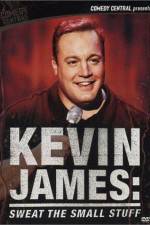 Watch Kevin James Sweat the Small Stuff 0123movies