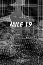 Watch Mile 19 0123movies