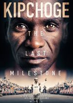 Watch Kipchoge: The Last Milestone 0123movies