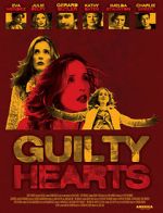 Watch Guilty Hearts 0123movies