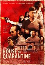 Watch House of Quarantine 0123movies