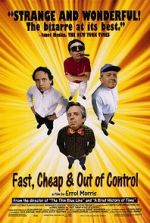 Watch Fast, Cheap & Out of Control 0123movies