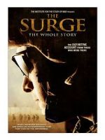 Watch The Surge: The Whole Story 0123movies