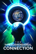 Watch The Interdimensional Connection 0123movies