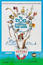 Watch The Dog Who Stopped the War 0123movies