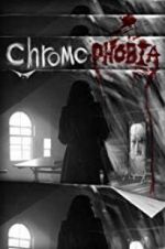 Watch Chromophobia 0123movies