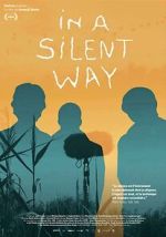 Watch In a Silent Way 0123movies