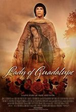Watch Lady of Guadalupe 0123movies