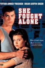 Watch She Fought Alone 0123movies