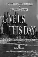 Watch Give Us This Day 0123movies