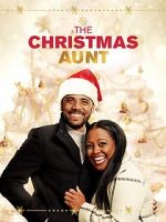 Watch The Christmas Aunt 0123movies