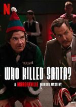 Watch Who Killed Santa? A Murderville Murder Mystery (TV Special 2022) 0123movies