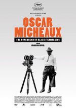 Watch Oscar Micheaux: The Superhero of Black Filmmaking 0123movies