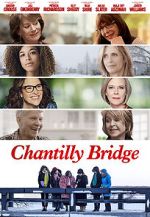Watch Chantilly Bridge 0123movies