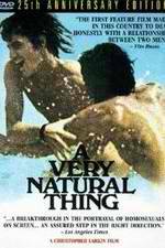 Watch A Very Natural Thing 0123movies