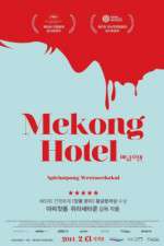Watch Mekong Hotel 0123movies